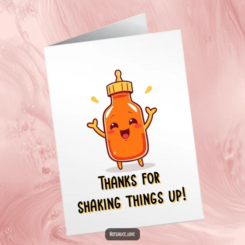Free Printable Thank You Card with a smiling cayenne pepper bottle character excitedly shaking its cap to show enthusiastic gratitude.